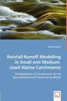Rainfall-Runoff Modelling in Small and Medium-sized Alpine Catchments