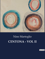 CENTONA - VOL II