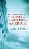 Statesmanship, Character, and Leadership in America