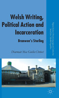 Welsh Writing, Political Action and Incarceration