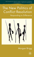 The New Politics of Conflict Resolution