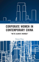 Corporate Women in Contemporary China
