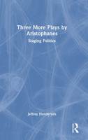 Three More Plays by Aristophanes