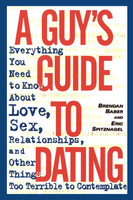 A Guy's Guide to Dating