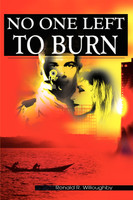 No One Left to Burn