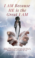 I AM Because HE is the Great I AM