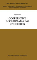 Cooperative Decision-Making Under Risk