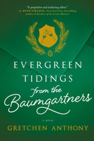 EVERGREEN TIDINGS FROM THE BAU