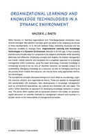 Organizational Learning and Knowledge Technologies in a Dynamic Environment