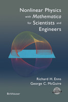 Nonlinear Physics with Mathematica for Scientists and Engineers