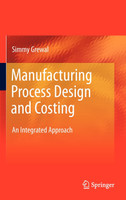 Manufacturing Process Design and Costing