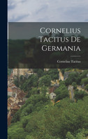 Cornelius Tacitus de Germania