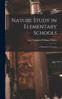 Nature Study in Elementary Schools