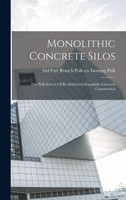 Monolithic Concrete Silos