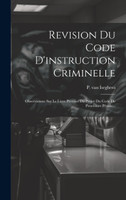 Revision Du Code D'instruction Criminelle