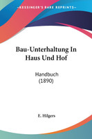 Bau-Unterhaltung In Haus Und Hof