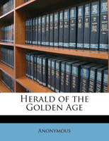 Herald of the Golden Age Volume Jan 1911