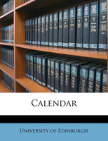Calendar Volume 1911-1912