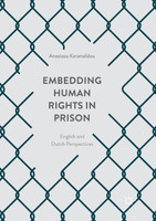 Embedding Human Rights in Prison