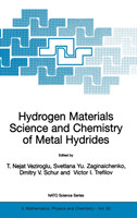 Hydrogen Materials Science and Chemistry of Metal Hydrides