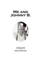 Me and Johnny B.