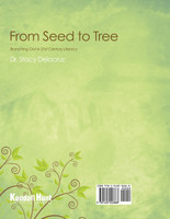 From Seed to Tree