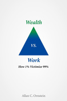 Wealth vs. Work