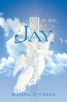 A Friend Named Jay