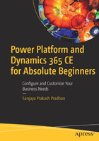 Power Platform and Dynamics 365 CE for Absolute Beginners