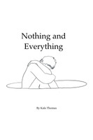 Nothing and Everything