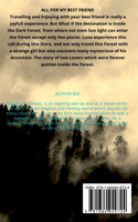 Beyond my Home, lies the Eternal Dark Forest