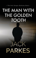 The Man With The Golden Tooth