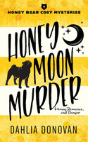 Honey Moon Murder