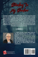 Standing In My Shadow