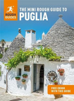 The Mini Rough Guide to Puglia (Travel Guide with Free eBook)