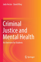 Criminal Justice and Mental Health