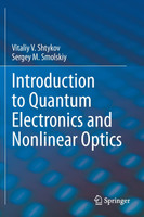 Introduction to Quantum Electronics and Nonlinear Optics