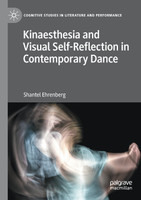Kinaesthesia and Visual Self-Reflection in Contemporary Dance