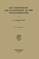 Die Verwendung Der Kunststoffe in Der Textilveredlung