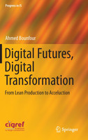 Digital Futures, Digital Transformation