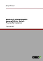 Kritische Erfolgsfaktoren für kostenpflichtige digitale Finanzinformationen