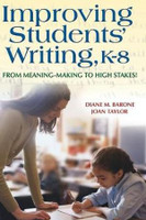 Improving Students' Writing, K-8