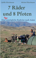 7 Räder und 8 Pfoten