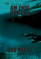Am Ende von Tag und Nacht