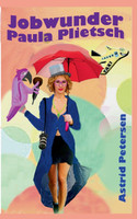 Jobwunder Paula Plietsch