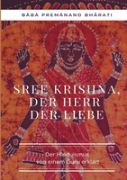 Sree Krishna, der Herr der Liebe
