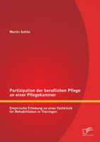 Partizipation der beruflichen Pflege an einer Pflegekammer