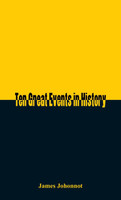 Ten Great Events in History
