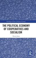The Political Economy of Cooperatives and Socialism