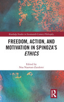 Freedom, Action, and Motivation in Spinoza's "Ethics"